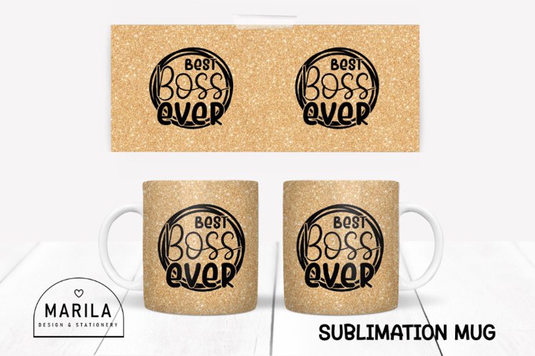 Best Boss Ever Mug Sublimation Design #4 example image 1
