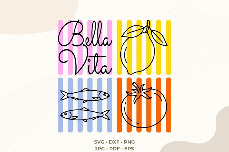 Bella Vita SVG | Italian Retro Grid | Lemon Sardine Tomato