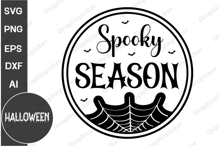 spooky season Round Sign SVG, Halloween SVG Design