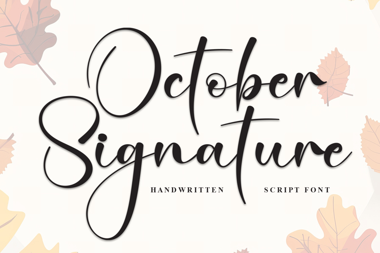 October Signature