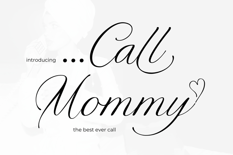 Call Mommy
