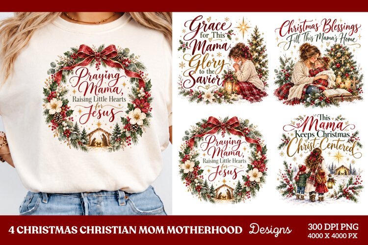 4 Christian Mom Christmas PNG Designs, 4 Faith Based Christm example image 1