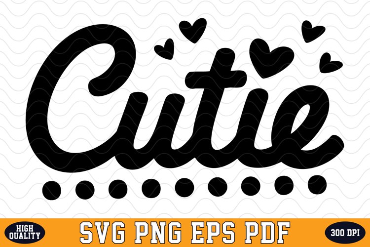 Cutie Valentines Day SVG | SVG Cut files