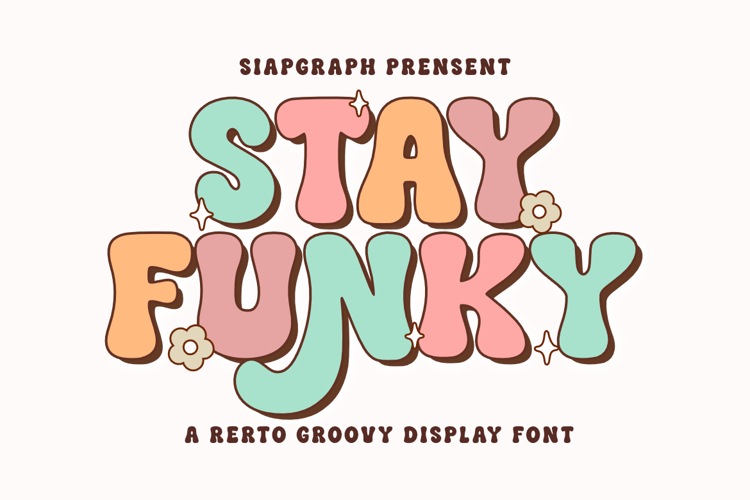 Stay Funky - Retro Groovy Font
