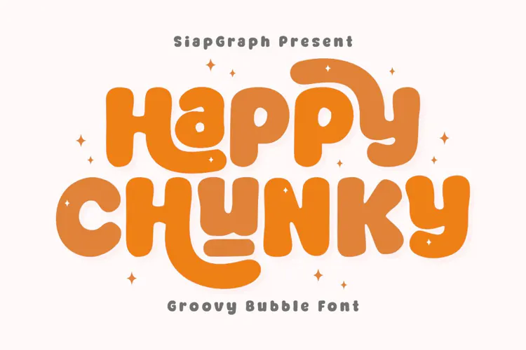 Happy Chunky - Groovy Bubble Font