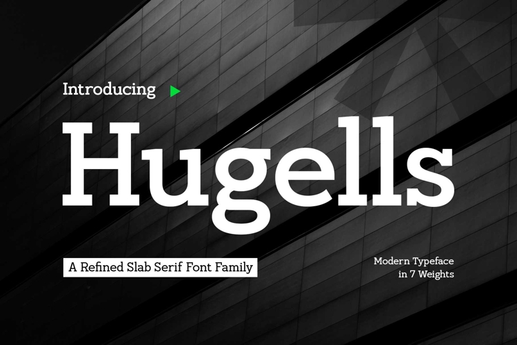 Hugells - Modern Slab Serif