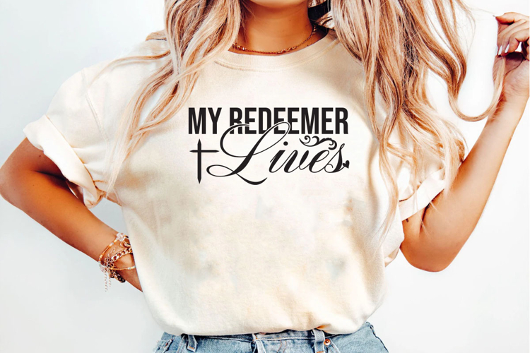 My Redeemer Lives PNG T-Shirt Design