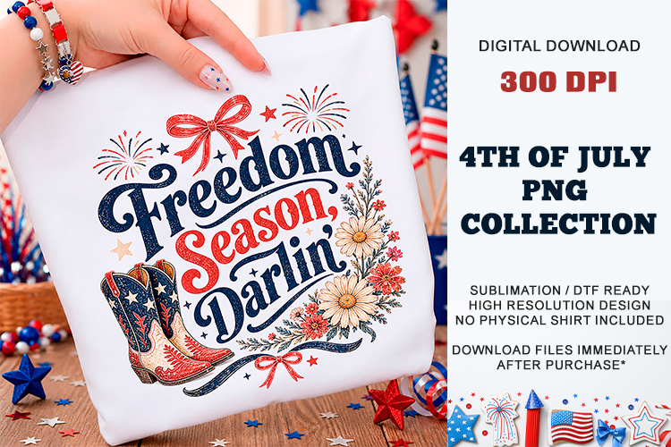 Freedom Season Darlin PNG | Sublimation DTF