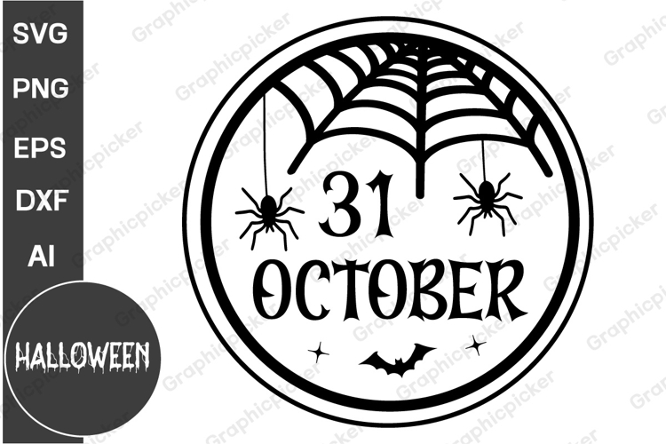 31 October Round Sign SVG, Halloween SVG Design