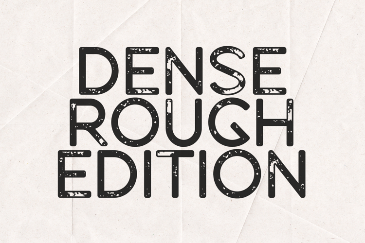 Dense Rough Edition Distressed Vintage