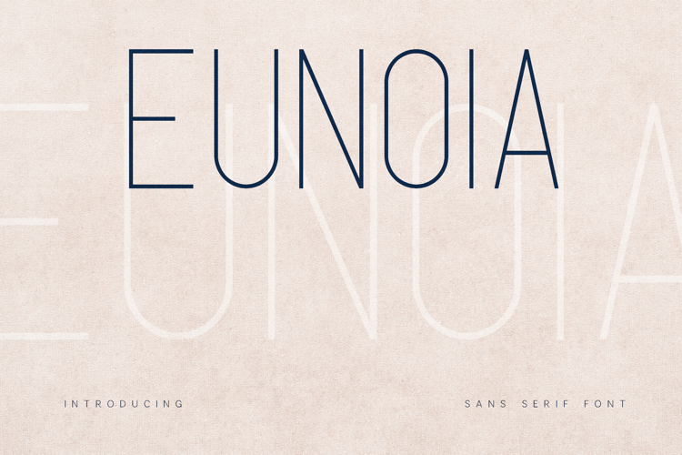 Eunoia Minimal Elegant Sans Serif Font