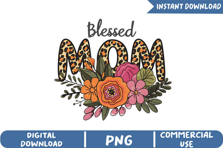 Blessed Mom Sublimation, Retro Mama Png