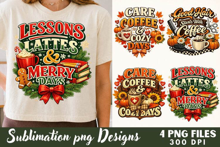 Lessons Lattes Merry Days Teacher Sublimation Files example image 1