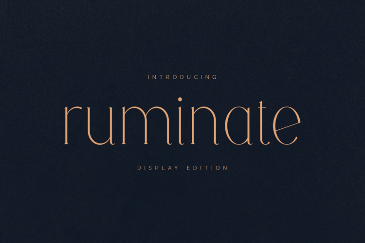 Ruminate Elegant Display Serif Font