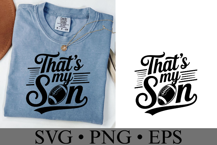 Thats my son Svg | Game Day Svg | Sport Svg | Shirt Svg
