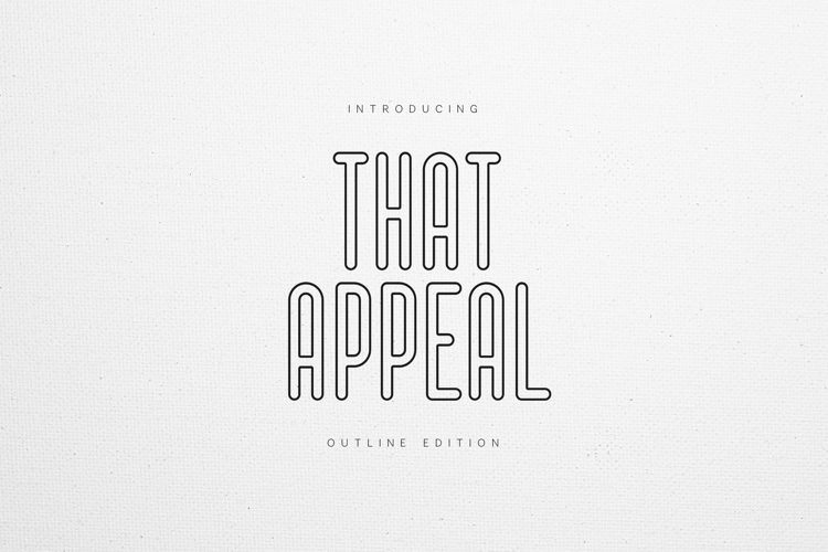 That Appeal Outline Retro Monoline Display Font