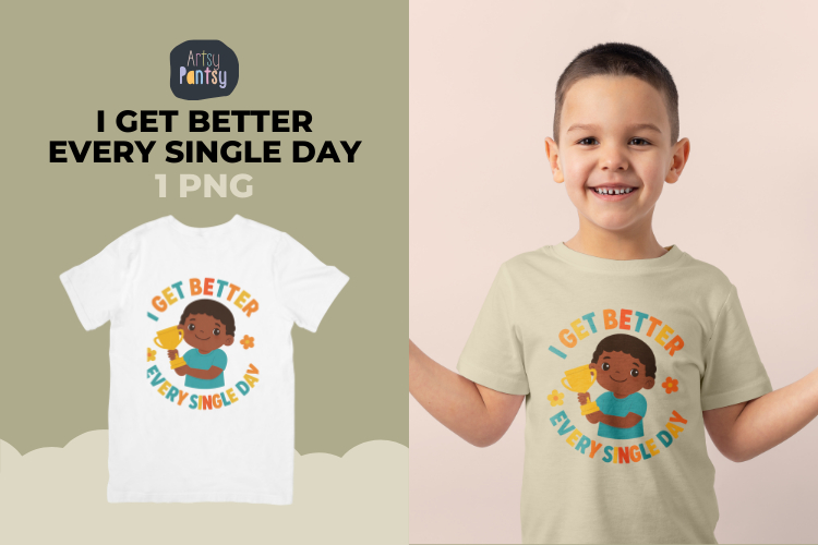 I Get Better Every Single Day | Faith Affirmation Clipart