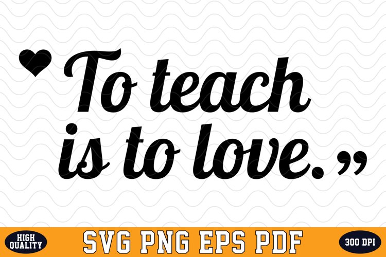 Love Quotes Svg Image 14
