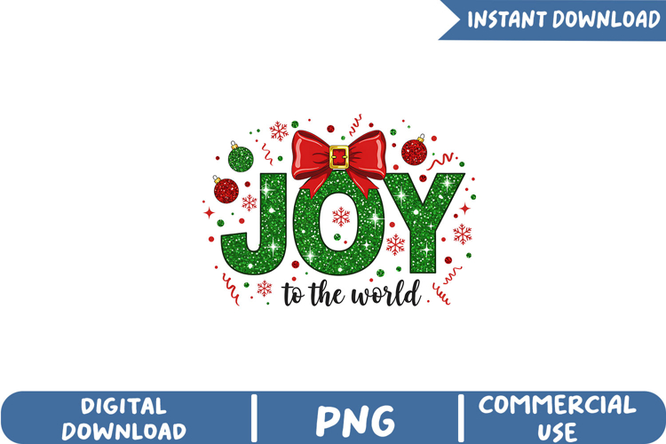 Joy to the World Christmas Sublimation, Christmas Png