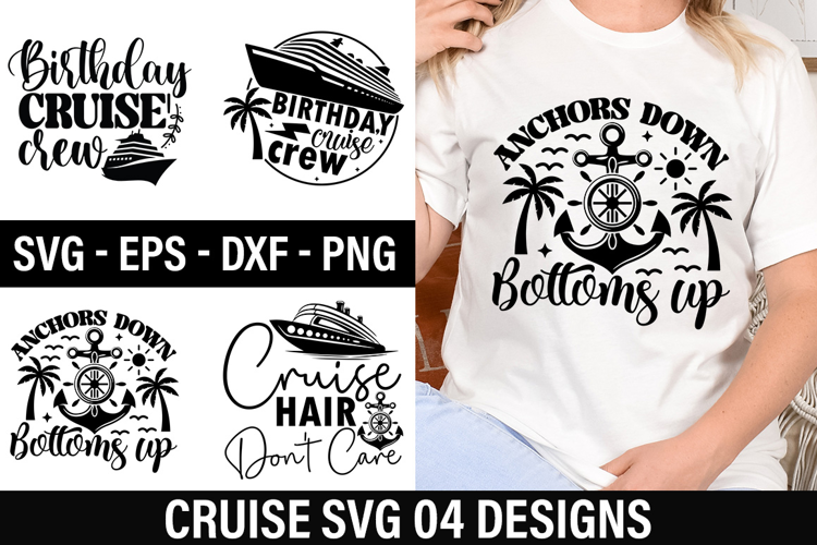 Cruise SVG Design - Anchors down bottoms up