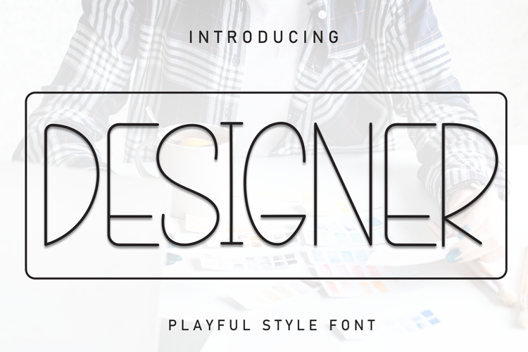 Designer