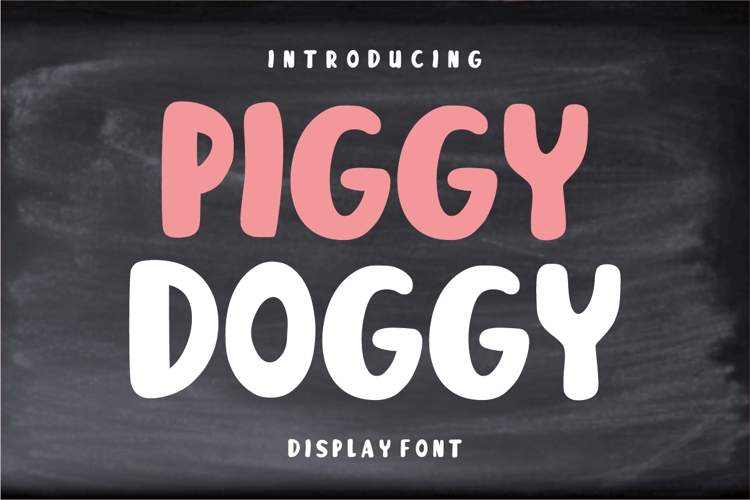 Piggy Doggy