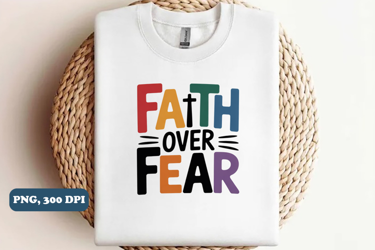 Faith over fear Christian png design, Bible verse pngdesign