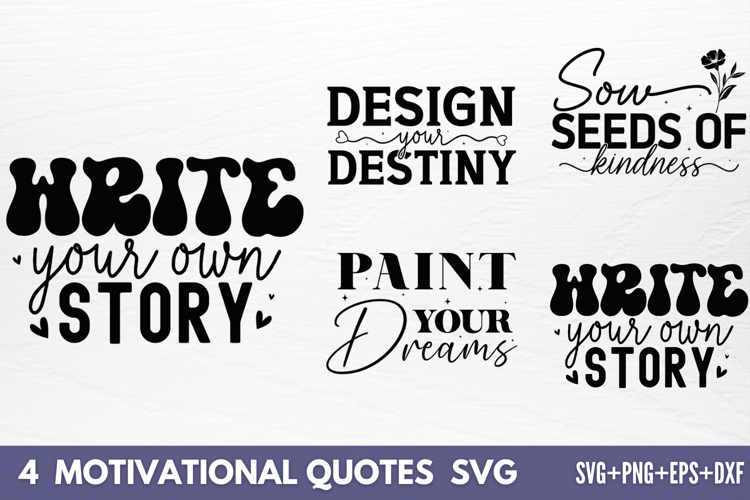 Motivational Quotes Designs SVG