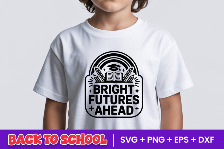 Bright Futures Ahead School SVG PNG