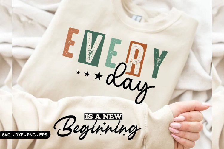 Every Day - Sleeve Design, T-Shirt Design