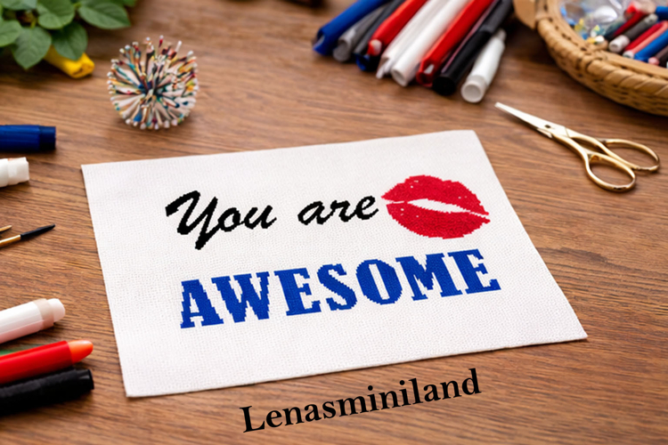 Cross stitch you are awesome words embroidery pattern file