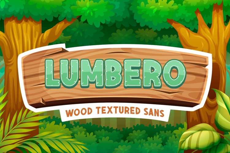 Lumbero - Wood Textured Sans