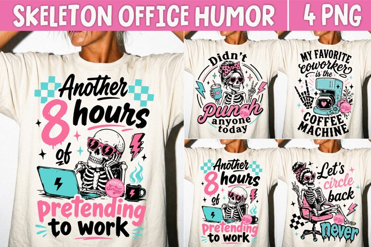 Funny Office Humor PNG, Sarcastic Coworker Skeleton