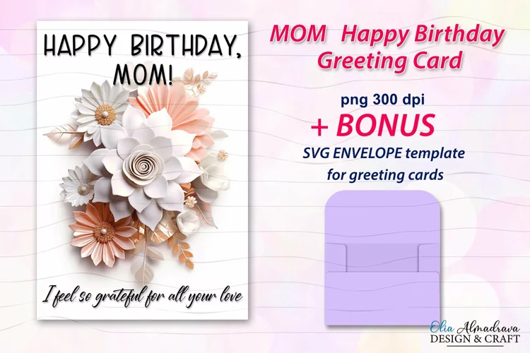 Happy Birthday Mom Png| 3D Flower Printable Birthday Cards