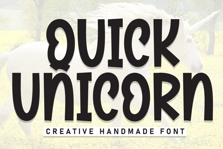 Quick Unicorn
