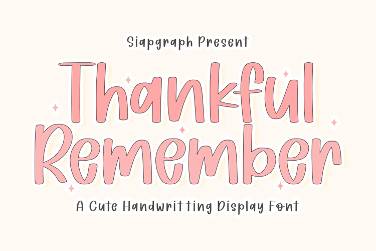 Thankful Remember - Cute Handwriting Display Font
