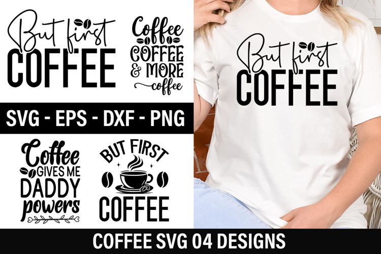 Coffee SVG Design - Coffee gives me daddy powers