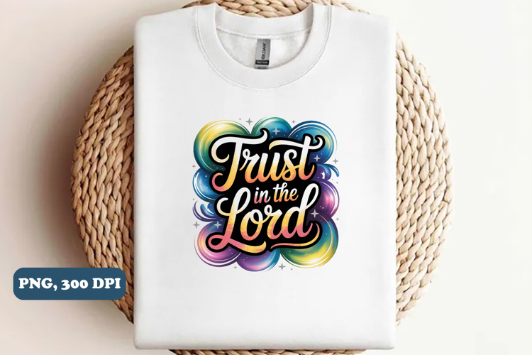 Trust in the lord PNG Design, Christian png
