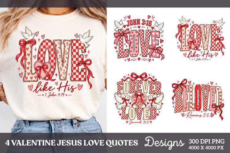 4 Valentine Jesus Love Shirt PNG Designs, 4 Christian Valent example image 1