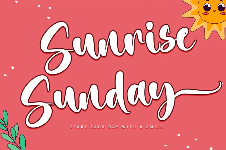 Sunrise Sunday
