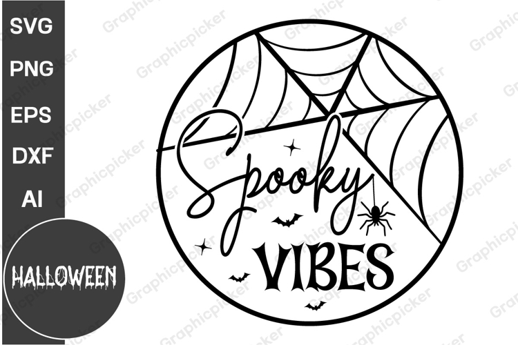 Spooky Vibes Signs SVG, Spooky Season SVG, Halloween SVG
