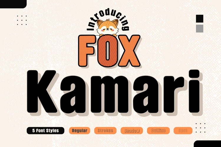 Fox Kamari : 5 Font Styles