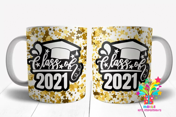 Class 2021 mug sublimation design / Class 2021 Mug Wrap
