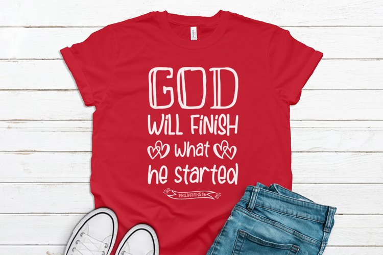 God Will Finish What He Started - Philippians 1:6 example image 1