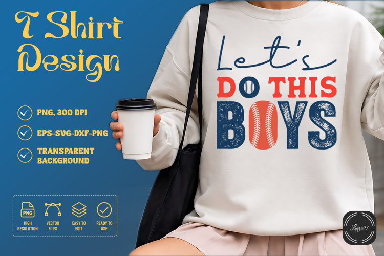 Lets Do This Boys Baseball SVG T-Shirt Design
