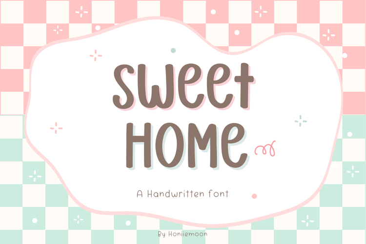 Sweet Home