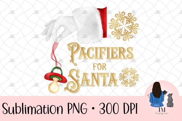 Pacifiers For Santa Watercolor Christmas Sublimation Design