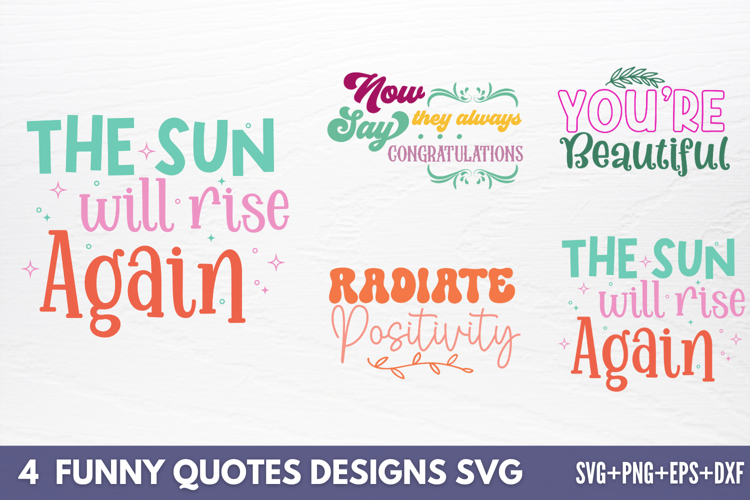 Motivational Quotes Designs SVG