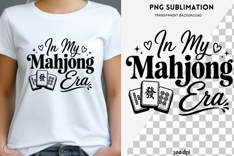 Mahjong quote png design for T-shirts