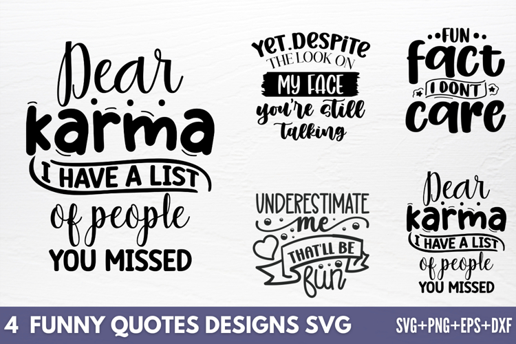 Funny Quotes Designs SVG